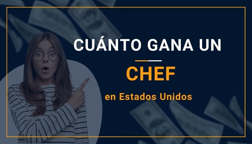 Cuánto Gana un Chef en Estados Unidos