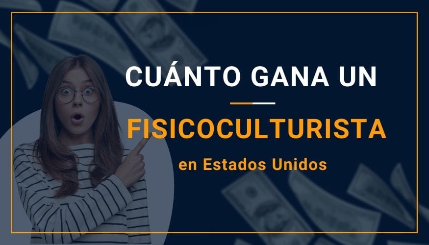 Cuánto Gana un Fisicoculturista en Estados Unidos