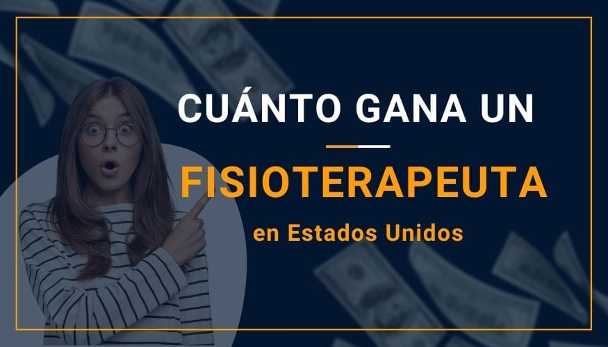 Cuánto Gana un Fisioterapeuta en Estados Unidos