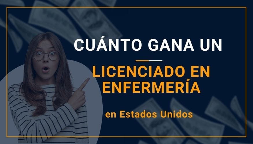 Cuánto Gana un Licenciado en Enfermería en Estados Unidos