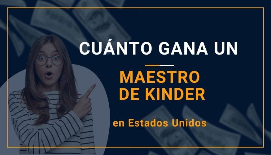 Cuánto Gana un Maestro de Kinder en Estados Unidos