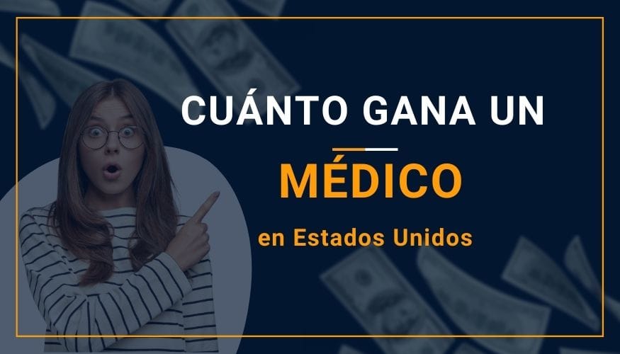 Cuánto Gana un Médico en Estados Unidos