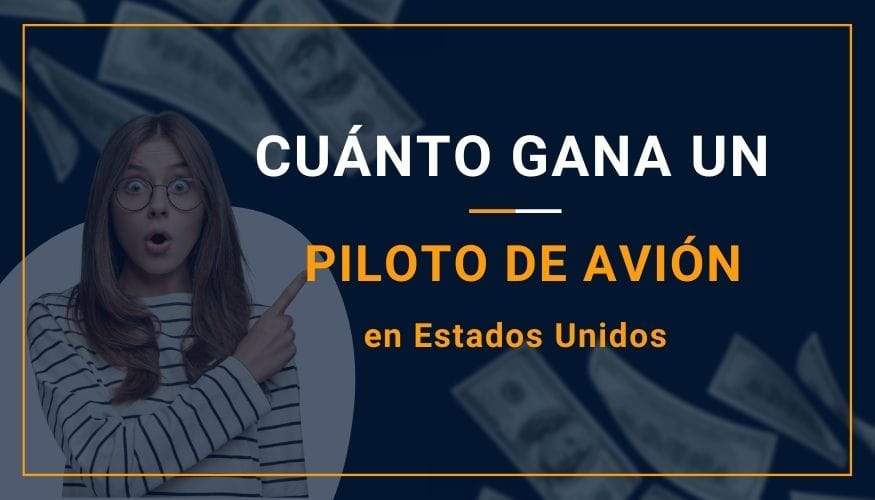 Cuánto Gana un Piloto de Avión en Estados Unidos