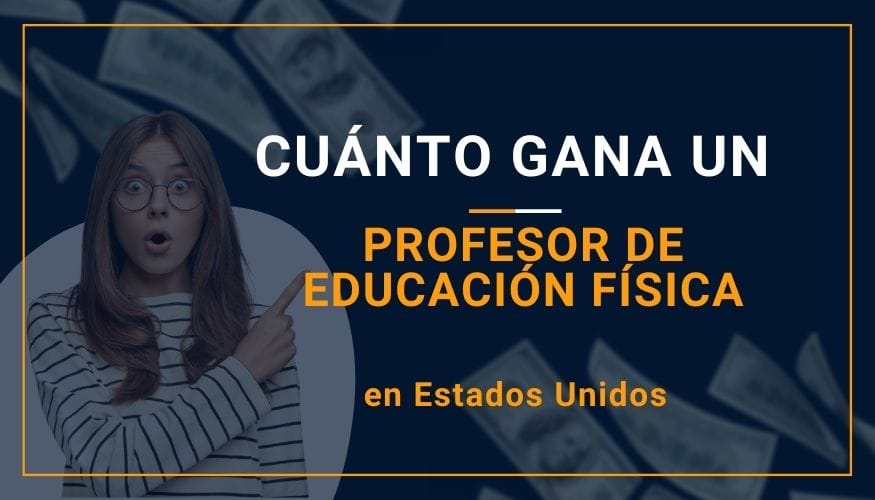Cuánto Gana un Profesor de Educación Física en Estados Unidos