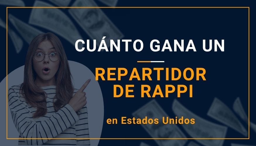 Cuánto Gana un Repartidor de Rappi en Estados Unidos